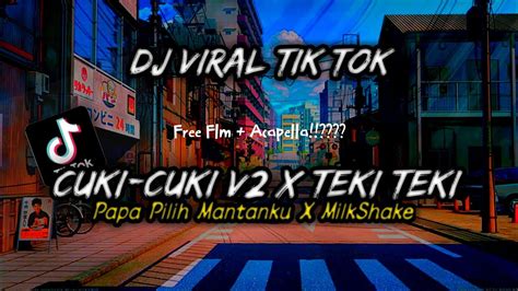 Dj Viral Tik Tok Cuku Cuki X Mansup India Terbaru Viral Youtube