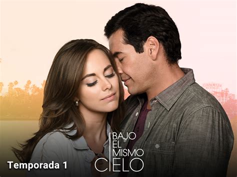 Prime Video Bajo El Mismo Cielo Season