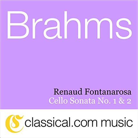 Johannes Brahms Cello Sonata No In E Minor Op By Renaud