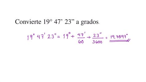 Conversión De Grados Sexagésimales A Decimales Youtube
