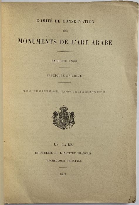 Comite De Conservation Des Monuments De L Art Arabe Exercice 1899