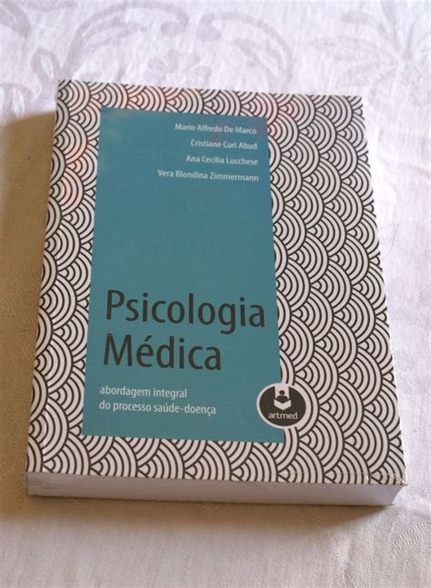 Psicologia M Dica Abordagem Integral Do Processo Sa De Doen A Item