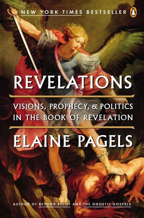 Revelations: Visions, Prophecy, and Politics in the Book of Revelation ...