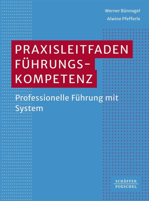 Praxisleitfaden Führungskompetenz ebook Werner Bünnagel