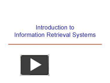 PPT Introduction To Information Retrieval Systems PowerPoint