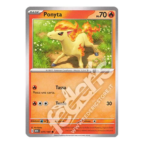 077 165 Ponyta Comune IT MINT Federicstore