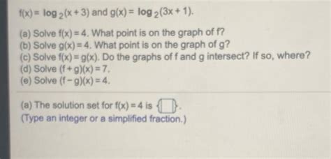 Solved Fx Log 2x 3 And Gx Log 23x 1 A