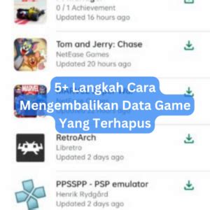 Langkah Cara Mengembalikan Data Game Yang Terhapus