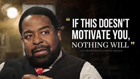 IT S NOT OVER UNTIL I WIN Les Brown Motivational Speech For Success