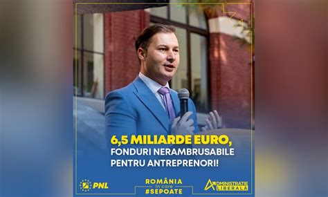 George Lazăr președinte PNL Neamț Uniunea Europeană acordă fonduri