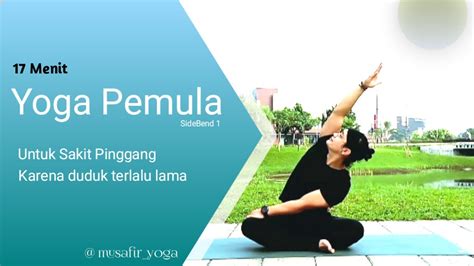 Yoga Indonesia Menit Kelas Yoga Pemula Untuk Sakit Pinggang Youtube