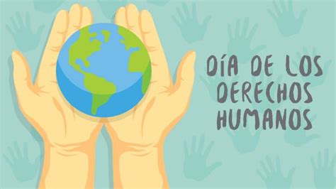 10 De Diciembre Día Internacional De Los Derechos Humanos Ies Puerto