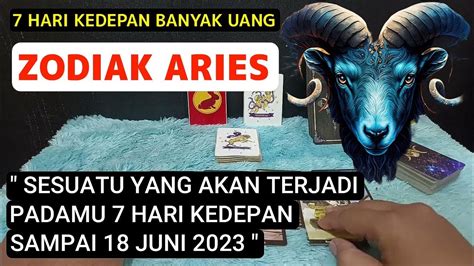 Zodiak Aries Sesuatu Bakal Terjadi Padamu Hari Kedepan Sampai