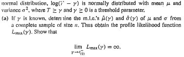 Solved The Three Parameter Log Normal Distribution For The