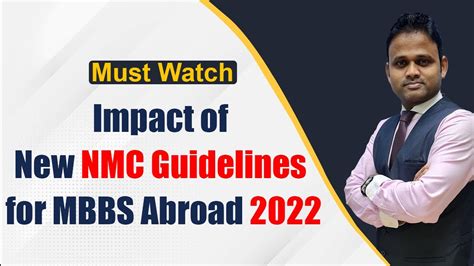 Impact Of New NMC Guidelines For MBBS Abroad 2022 II MBBS Abroad 2022