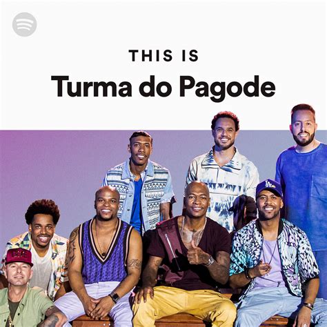 This Is Turma Do Pagode Playlist By Spotify Spotify