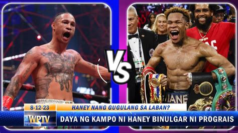 Daya Ng Kampo Ni Haney Binulgar Ni Regis Prograis May Banta Na Hindi