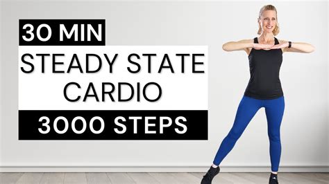 30 Min 🔥 3000 Steps 🔥 Steady State Cardio 🔥 Fat Burning Workout Low Impact No Jumping Youtube