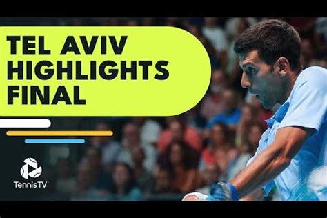 Tel Aviv Final Highlights Novak Djokovic