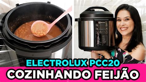 Como Fazer Feij O Na Panela De Press O El Trica Electrolux Pcc