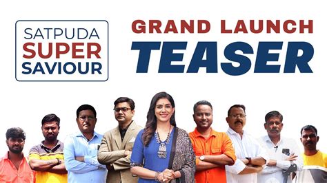 Grand Launch Teaser Satpuda Super Saviour An Initiative By Satpuda