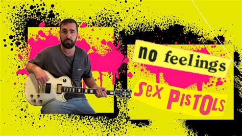 How To Play No Feelings By The Sex Pistols Guitar Lesson Cover Youtube