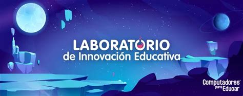 Laboratorio De Innovaci N Educativa