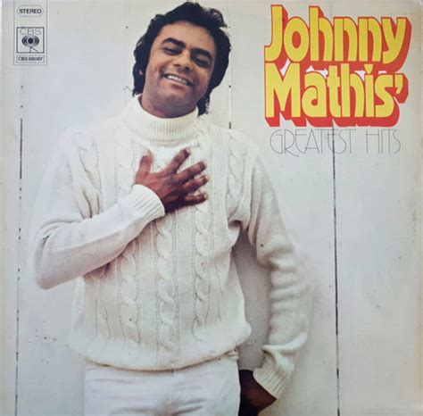 Johnny Mathis – Johnny Mathis' Greatest Hits – 2 x Vinyl (LP, Compilation, Stereo), 1974 ...