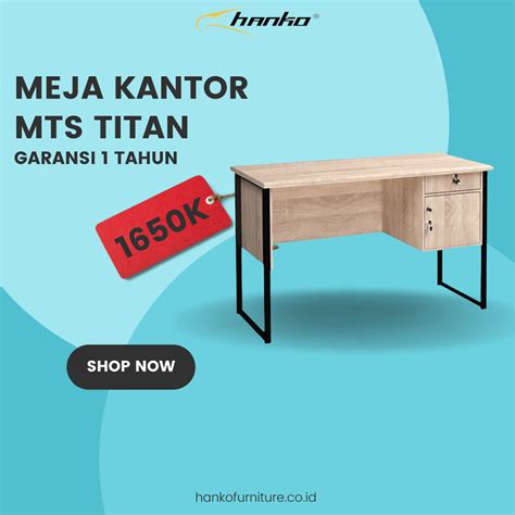 Jual Meja Kantor Mts Titan Furniture Bandung Distributor Furniture