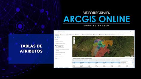 Tutorial Arcgis Online Cap Tablas De Atributos Youtube