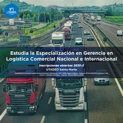 Especialización en Gerencia Logística Comercial Nacional e