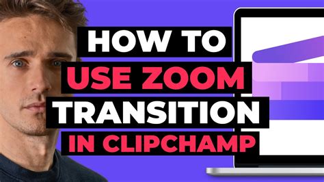 How To Use Zoom Transition In Clipchamp Youtube