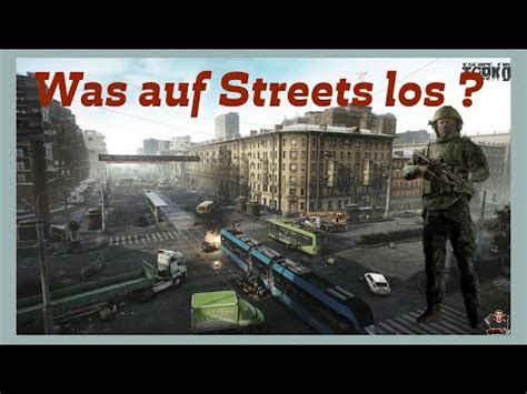 Escape from Tarkov wie Läuft Streets nach dem Update Was sagt