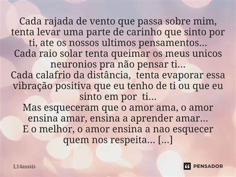 Cada Rajada De Vento Que Passa Sobre L14asssis Pensador