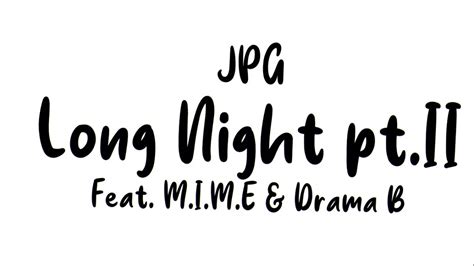 Ncs Series Ep Jpb Long Night Pt Ii Feat M I M E Drama B