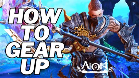 Aion Classic Eu Best Gear How To Gear Up Beginners Guide Youtube