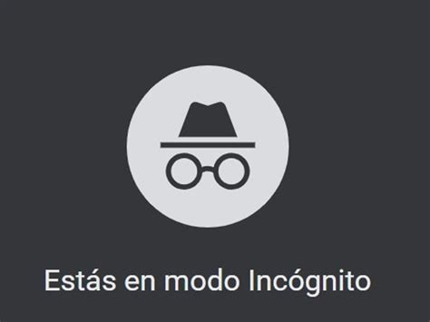 Modo Inc Gnito De Chrome Para Qu Sirve Y Para Qu No Sirve