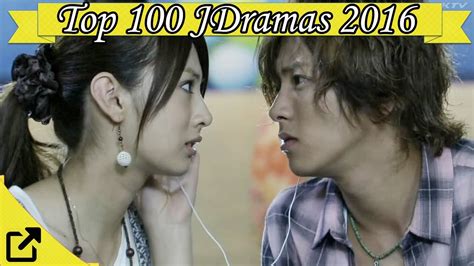 Top 100 Japanese Dramas 2016 All The Time Youtube