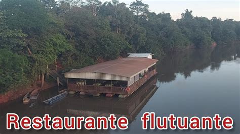 Restaurante Flutuante Sinop MT YouTube