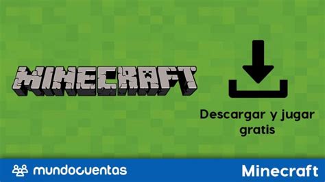 Minecraft Gratis C Mo Descargar Y Jugarlo En Tu Dispositivo