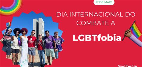 Dia Internacional De Combate Lgbtfobia De Maio Sinditest