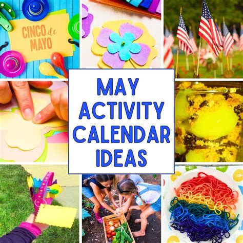 35 May Month Activities For Kids And Spring Activity Calendar Holidays