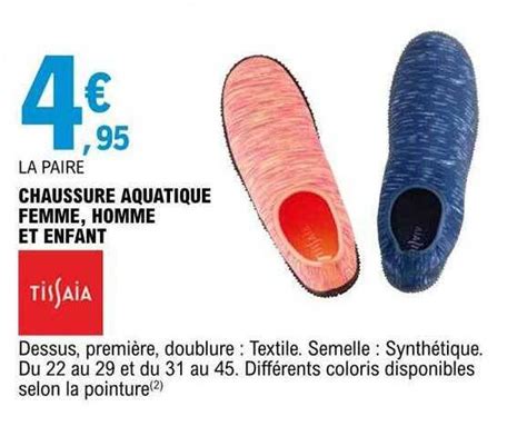 Promo Chaussure Aquatique Femme Homme Et Enfant Tissaia Chez E Leclerc