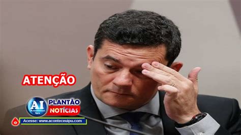 E atenção foi nessa segunda 17 PGR pede prisão de Sergio Moro por