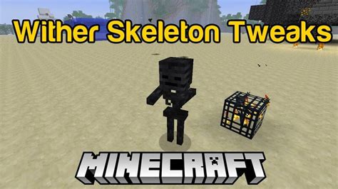 Wither Skeleton Tweaks For Minecraft 1163