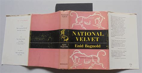 National Velvet By Enid Bagnold Very Good Plus Hard Cover 1961 Early