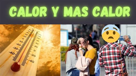 D As De Calor Extremo En Cdmx C Mo Sobrevivir Youtube