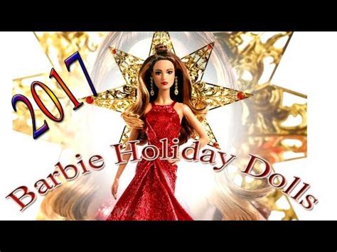 Barbie Holiday Dolls 2017-2018 - YouTube