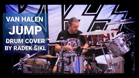 Van Halen Jump Drum Cover by Radek Šikl YouTube