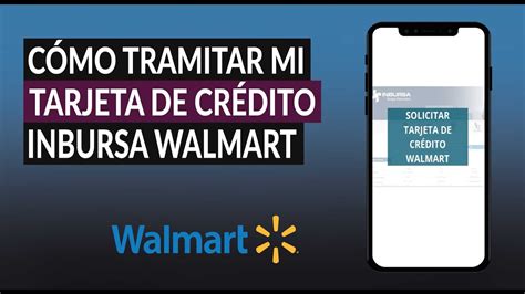 Introducir Imagen Como Tramitar La Tarjeta Inbursa Walmart